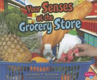 Your_senses_at_the_grocery_store
